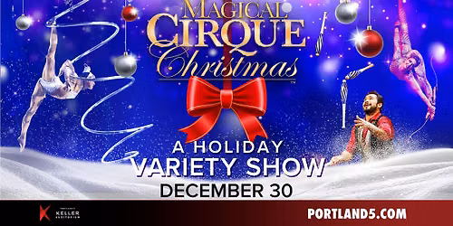 A Magical Cirque Christmas