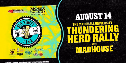 Marshall University Thundering Herd Rally with Madhouse
