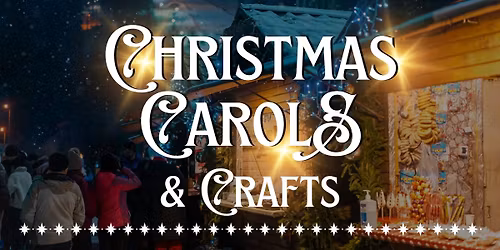 Christmas Carols & Crafts