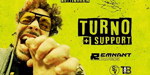 Turno Grubby Tour: Nottingham