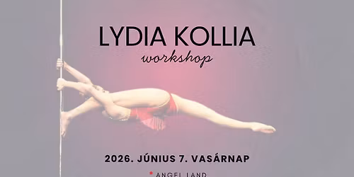 LYDIA KOLLIA workshop