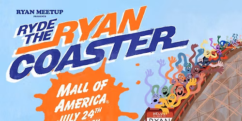 Ryde the Ryan Coaster