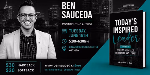 Wichita Book Signing - Today\u2019s Inspired Leaders VI