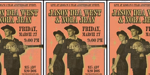 LIVE at LEONA's: Jason Dea West & Nora Jean