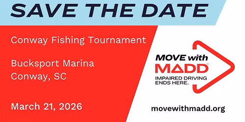 Move with MADD Conway Fishing Tournament 