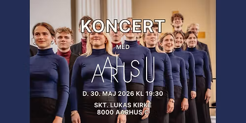 Koncert | Aarhus U | Skt . Lukas Kirke