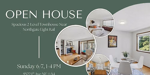 Spacious 2-Level Townhouse Near Northgate Light Rail Open House