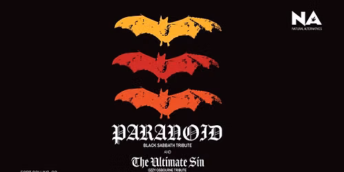 Paranoid & The Ultimate Sin - A Tribute to Black Sabbath & Ozzy Osbourne | Aggie Theatre