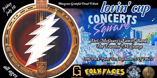 Lovin Cup Concerts - The Travelin\u2019 McCourys (Grateful Dead Ball), Smilo & the Ghost, Folkfaces, RJJS