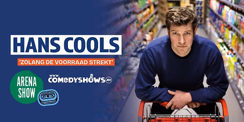 Hans Cools - 'Zolang de voorraad strekt' - Arenashow Oostende