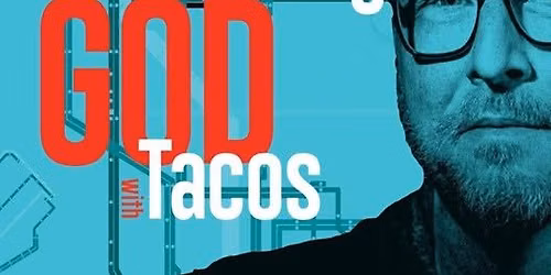 OKC Rethinking God with Tacos Group