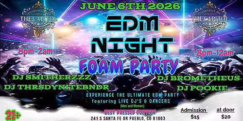 EDM Foam Party at The Capitol Downtown Bar and Grill