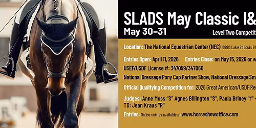 SLADS May Classic I & II
