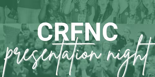 CRFNC SENIOR PRESENTATION NIGHT