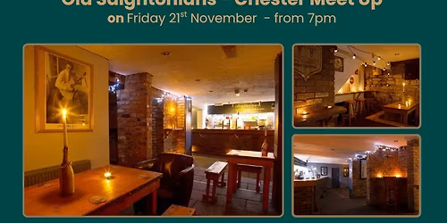 Old Saightonians - Chester Meet Up