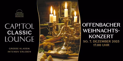 Capitol Weihnachts Lounge - Das Offenbacher Weihnachtskonzert