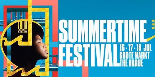 SUMMERTIME FESTIVAL 2026 | GROTE MARKT, THE HAGUE