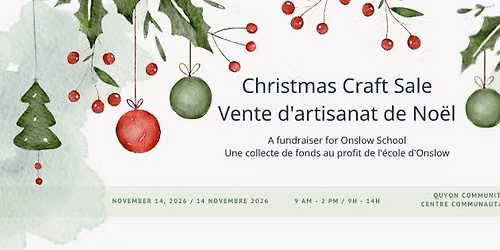 Onslow Christmas Craft Sale \/ Vente d'artisant de Noel pour Onslow