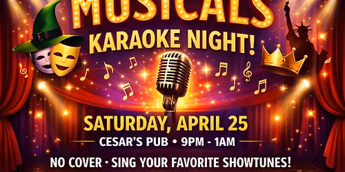 \ud83c\udfad\u2728 Musicals Karaoke Night \u2728\ud83c\udfad