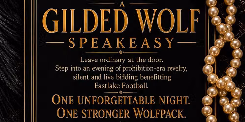 GILDED WOLF SPEAKEASY - Wolves Football Dinner & Auction