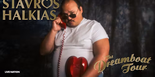 Stavros Halkias: The Dreamboat Tour