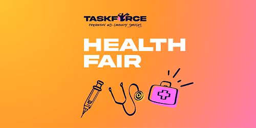 Health Fair at TaskForce Prevention and Community Services
