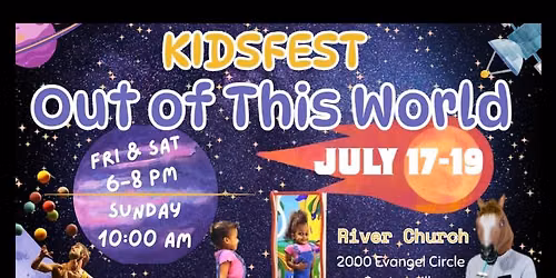 Kidfest\u2014Out Of This World
