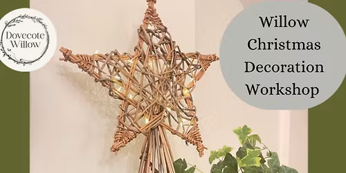 Christmas Willow Tree Topper Workshop