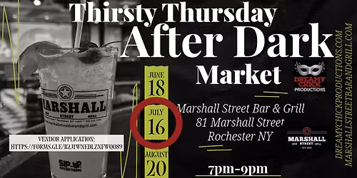 July Thirsty Thursday After Dark Market- Summer Series