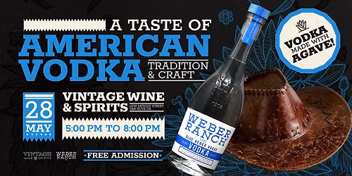 FREE WEBER RANCH VODKA TASTING