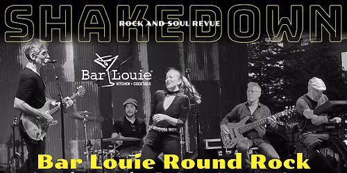 Shakedown Live at Bar Louie Round Rock
