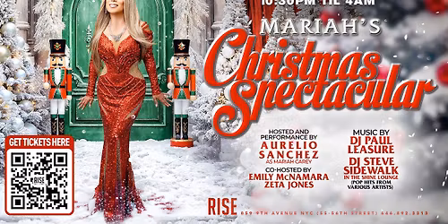 Mariah's Christmas Spectacular at Rise