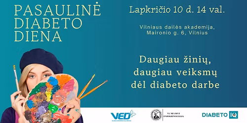 Daugiau \u017eini\u0173, daugiau veiksm\u0173 d\u0117l diabeto darbe