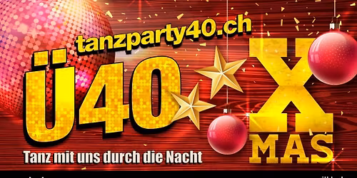 \u00dc40 Tanzparty X-Mas Edition im Silkk Wetzikon mit DJ Nameless