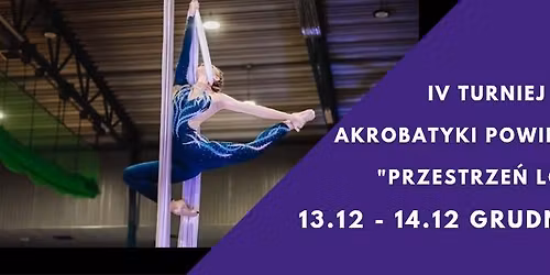 IV Turniej Akrobatyki Powietrznej "Przestrze\u0144 Lotu"