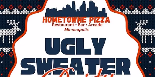 Ugly Sweater Party at Hometowne Pizza and Bar Minneapolis