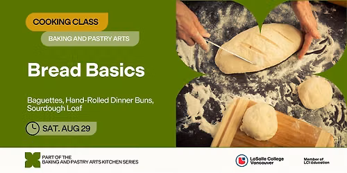 LCV Kitchen Series: Bread Basics