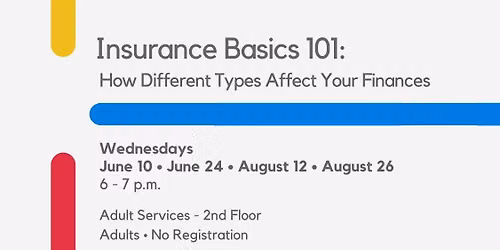 Insurance Basics 101: How Different Types Affect Your Finances