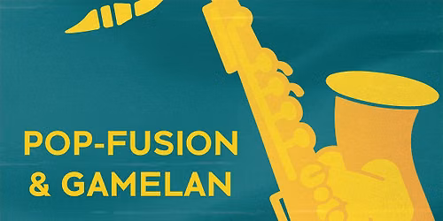 Pop-Fusion & Gamelan