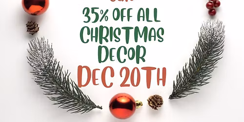 35% off ALL Christmas Decor