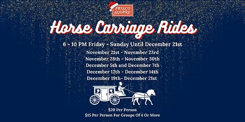 Christmas in The Square 2025- Horse Carriage Rides