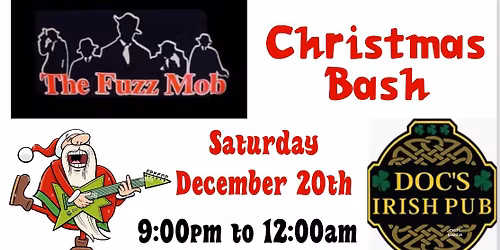 Fuzz Mob Christmas party at Docs, Irish pub