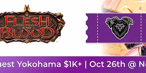 Flesh & Blood Pro Quest Yokohama