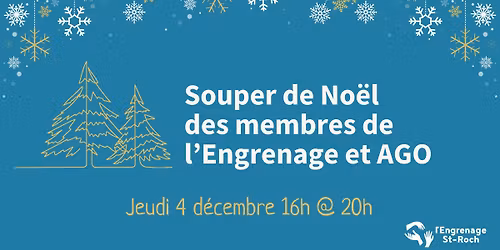 AGO et souper de No\u00ebl de l'Engrenage !