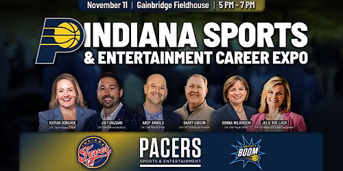 Indiana Sports & Ent Career Expo hosted by the Indiana Pacers