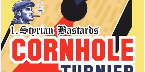 1. Styrian Bastards - Cornhole Turnier