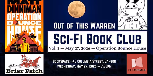 Out of This Warren Sci-Fi Book Club: Operation Bounce House by Matt Dinniman
