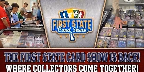 First State Card Show