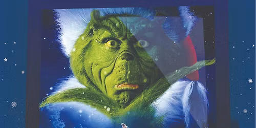 The Grinch - Christmas Drive In - Saturday 9pm
