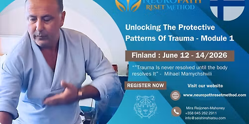 FINLAND - Unlocking The Protective Mechanisms of trauma (Module 1))